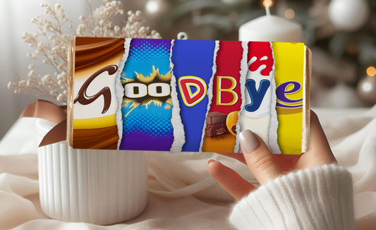 Goodbye Chocolate Bar